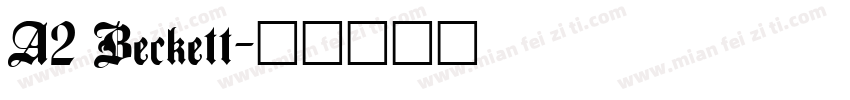 A2 Beckett字体转换